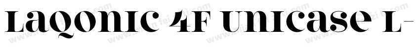 Laqonic 4F Unicase L字体转换